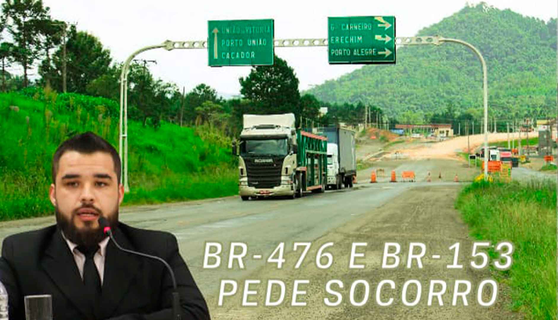 Vereador André cobra melhorias urgentemente nas rodovias BR-153 e BR-476